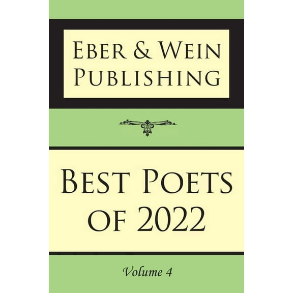Best Poets of 2022 : Vol. 4 (Paperback)