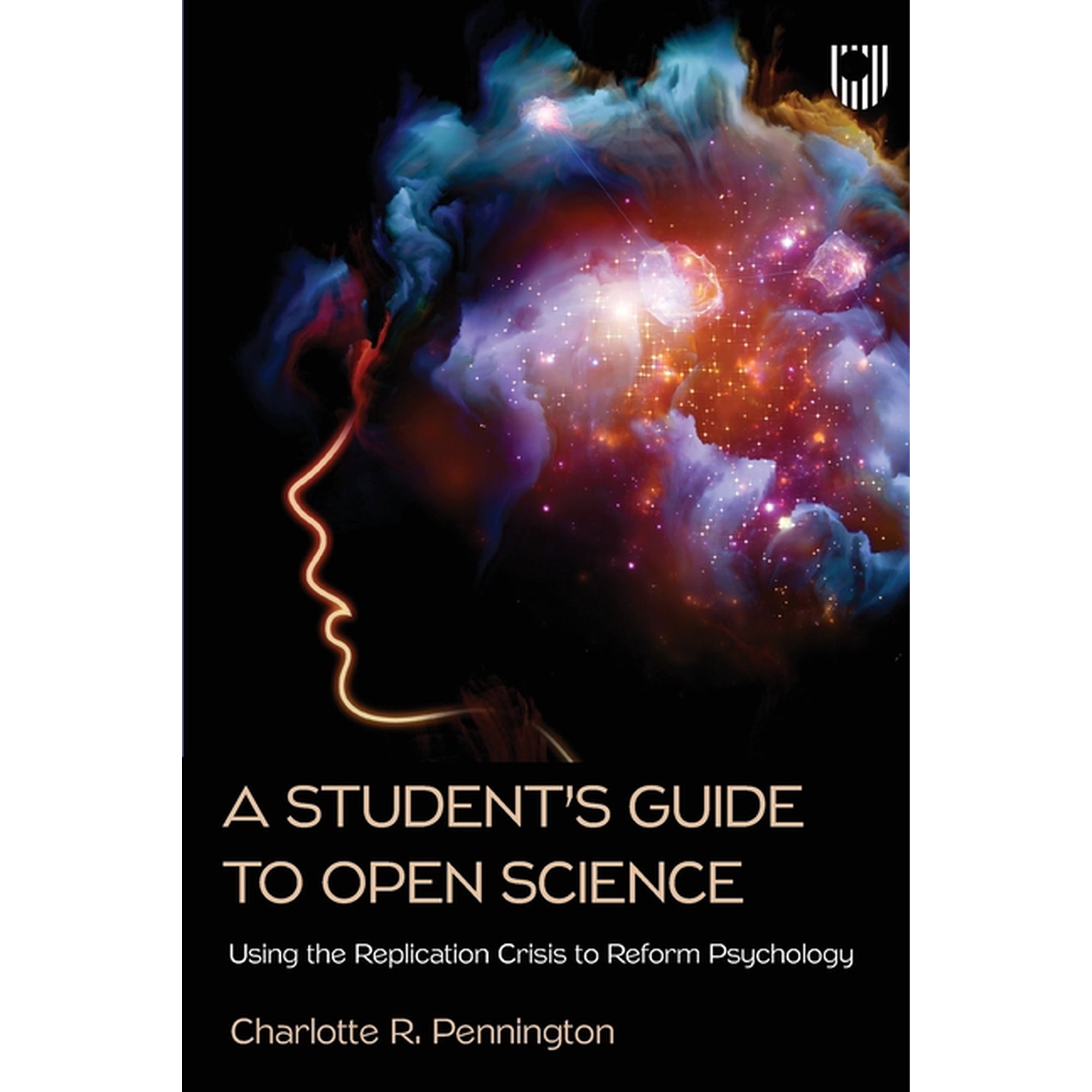 A Student s Guide to Open Science (Paperback)