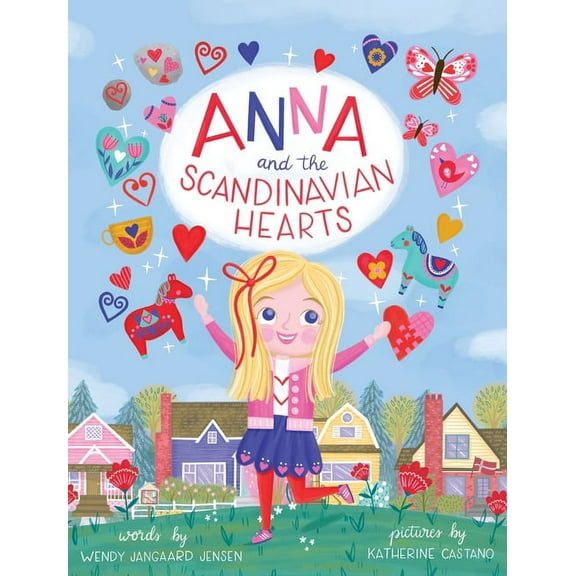 Anna and the Scandinavian Hearts, (Hardcover)