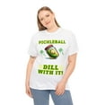 thumbnail image 3 of DJH Apparel | Funny PickleBall DILL WITH IT Athletic Unisex T-shirt, 3 of 5
