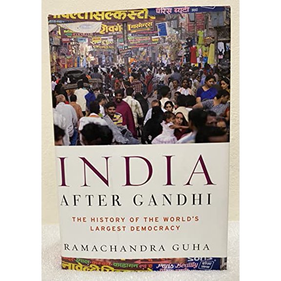 Pre-Owned India After Gandhi: The History of the World's Largest Democracy (Hardcover) 0060198818 9780060198817