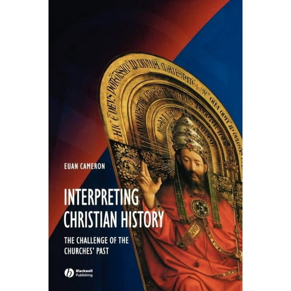 Interpreting Christian History, (Paperback)