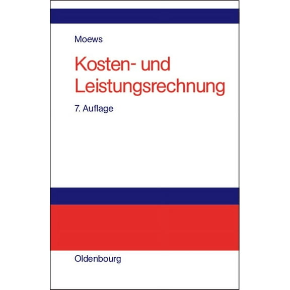 Kosten- und Leistungsrechnung, (Hardcover)