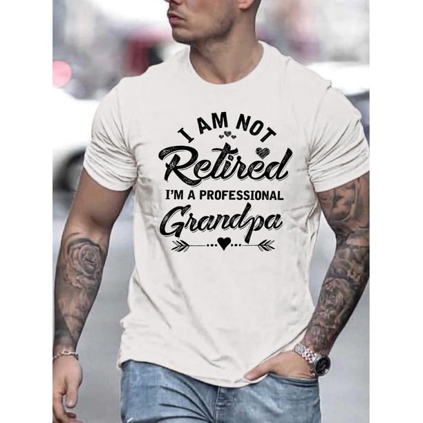 T-Shirt with Printed "I Am Not Retired, I'm a Professional Grandpa" Design, Knit Fabric, Round Neck, Regular Fit, Summer Collection for Adults