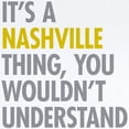 thumbnail image 2 of CafePress - Its A Nashville Thing Infant Bodysuit - Baby Light Bodysuit, Size Newborn - 24 Months, 2 of 4