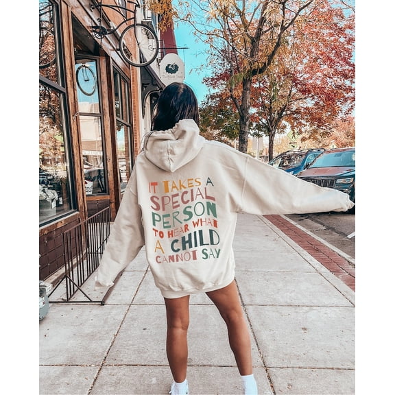 It Takes A Special Person To Hear What A Child Cannot Say Hoodie, Special Ed Shirt, Behavior Analyst Sweatshirt, Sped Teacher Gift