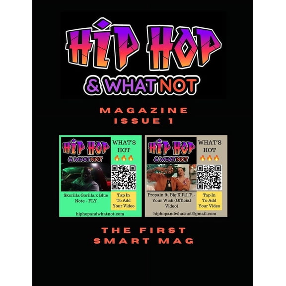 Hip Hop And Whatnot Magazine Issue 1 (Paperback)