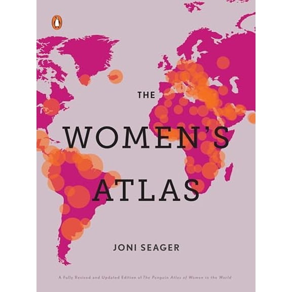 Pre-Owned The Women's Atlas (Paperback) 0143132342 9780143132349