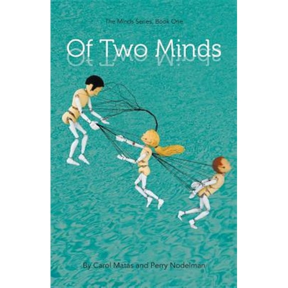 Pre-Owned Of Two Minds: The Minds Series, Book One
