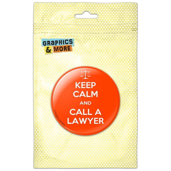 Keep Calm And Call Lawyer Pinback Button Pin Badge