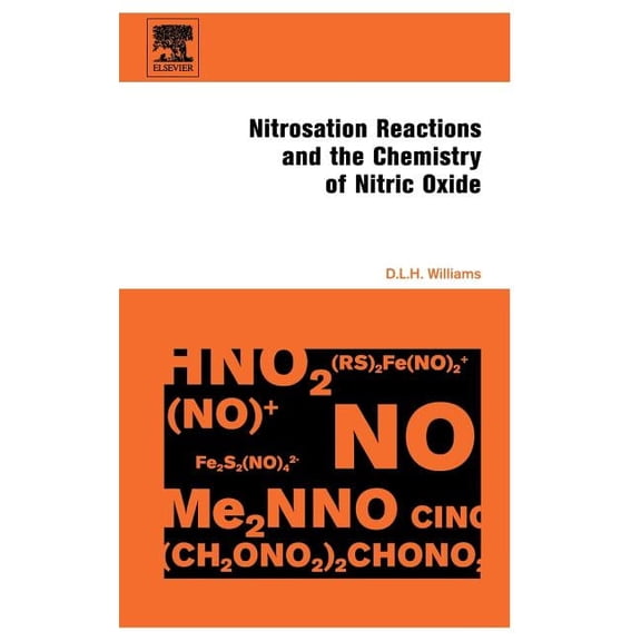Nitrosation Reactions and the Chemistry of Nitric Oxide, (Hardcover)