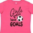 thumbnail image 4 of Inktastic Girls Gotta Have Goals Soccer Girls Toddler T-Shirt, 4 of 5