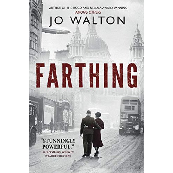 Pre-Owned Farthing (Paperback) by Jo Walton, Patrick Nielsen Hayden