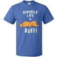 thumbnail image 3 of Inktastic Doodle Life is Ruff Golden Doodle T-Shirt, 3 of 5