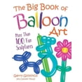 thumbnail image 3 of Dover Crafts: Dolls & Toys The Big Book of Balloon Art: More Than 100 Fun Sculptures, (Paperback), 3 of 4