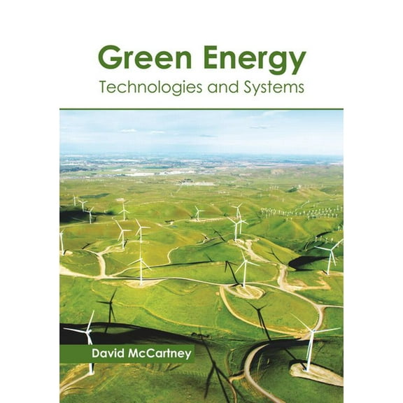 Green Energy: Technologies and Systems, (Hardcover)