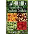 thumbnail image 2 of Raw Nutrition: Restore Your Health by Eating Raw and Eating Right!, 2 of 2