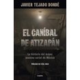 thumbnail image 1 of El Caníbal de Atizapán, 1 of 1