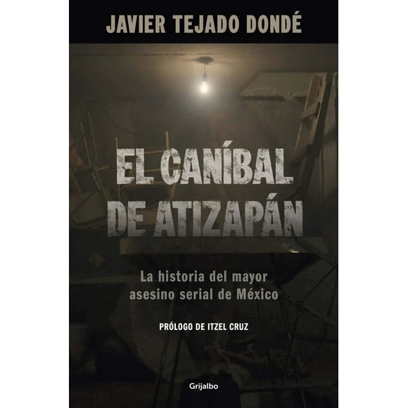 El Caníbal de Atizapán