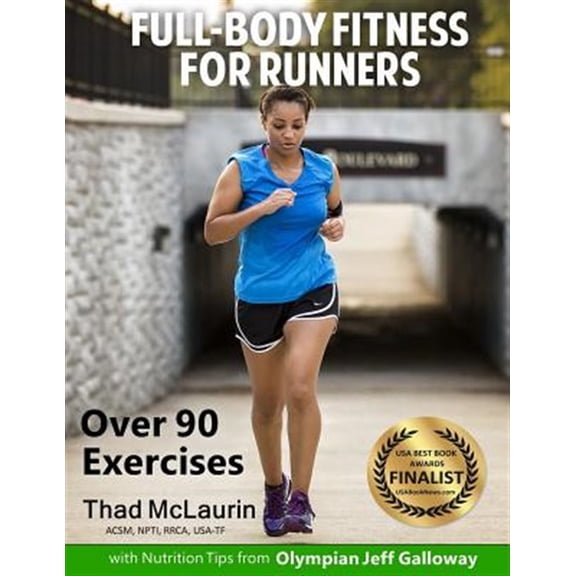Pre-Owned Full-Body Fitness For Runners (Paperback) by Thad McLaurin