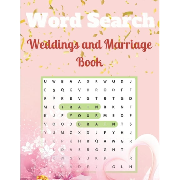 Weddings and Marriage Word Search Book: A Word Search Weddings and Marriage Puzzle Books Awesome (Paperback) by Activity Press