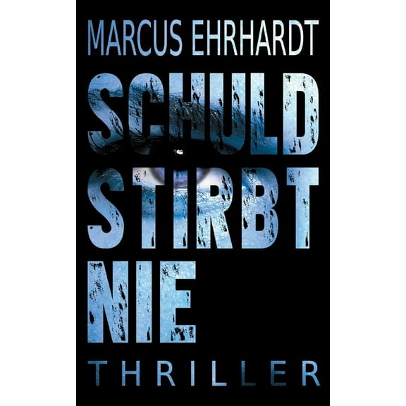 Schuld stirbt nie, (Paperback)