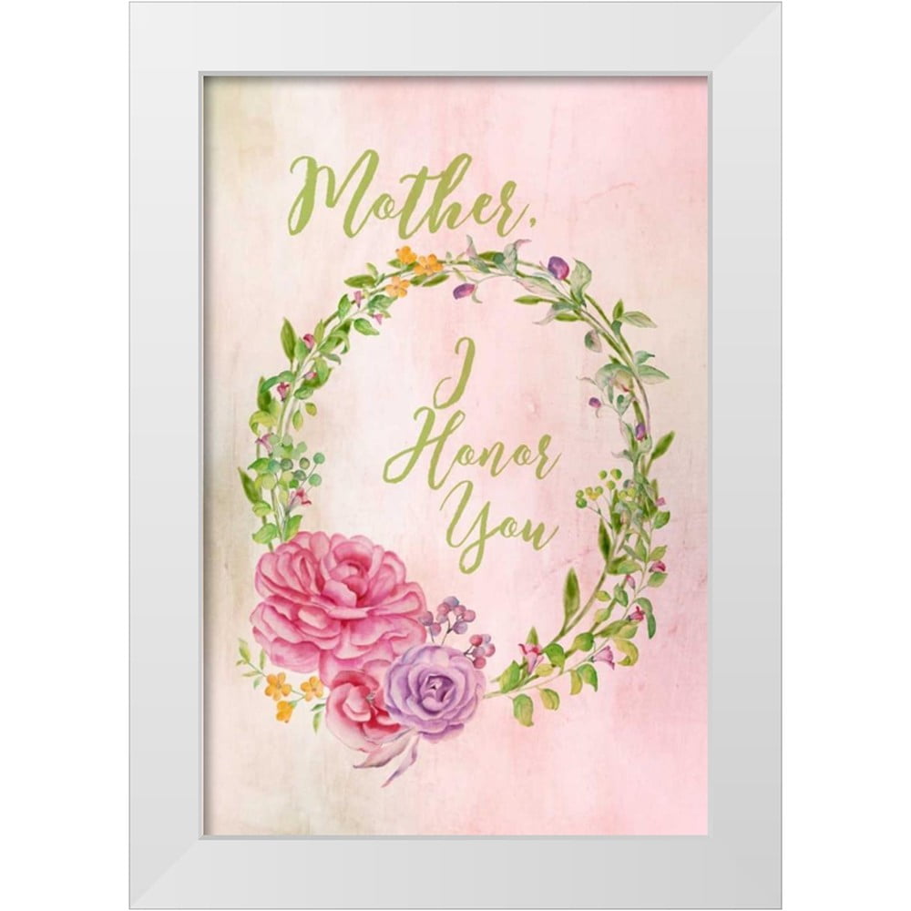Murdock, Ramona 11x14 White Modern Wood Framed Museum Art Print Titled - Mother I Honor You