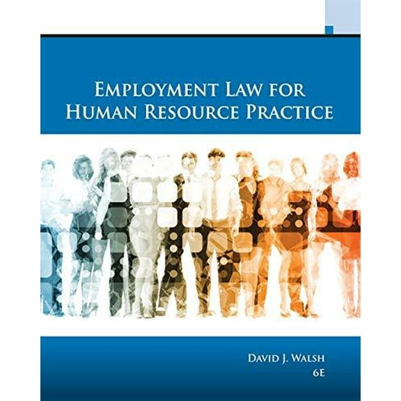 Employment Law for Human Resource Practice