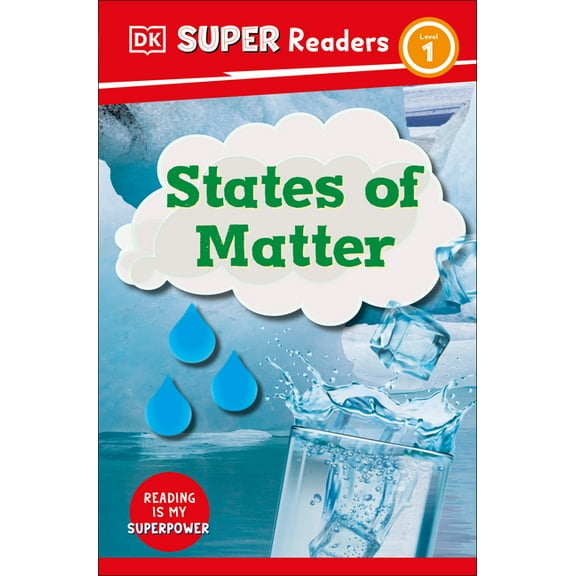 DK Super Readers DK Super Readers Level 1 States of Matter, (Hardcover)