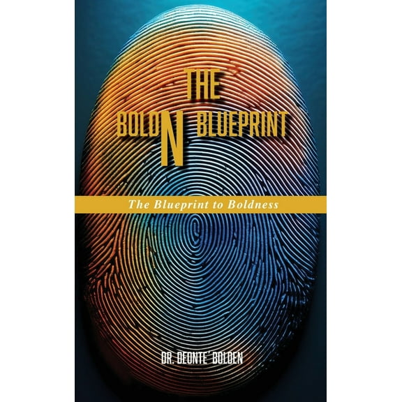 The BoldN BluePrint, (Hardcover)