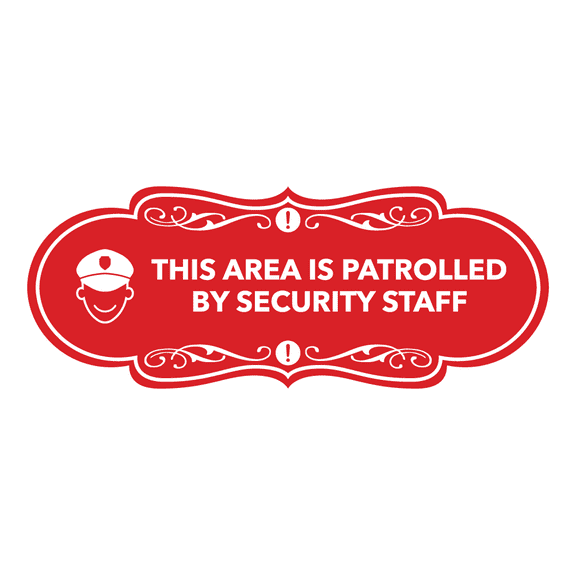 Signs ByLITA Designer This Area is Patrolled by Security Staff Sign (Red) - Large