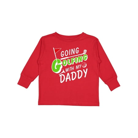 

Inktastic Going Golfing with My Daddy- Kids Golf Boys or Girls Long Sleeve Toddler T-Shirt