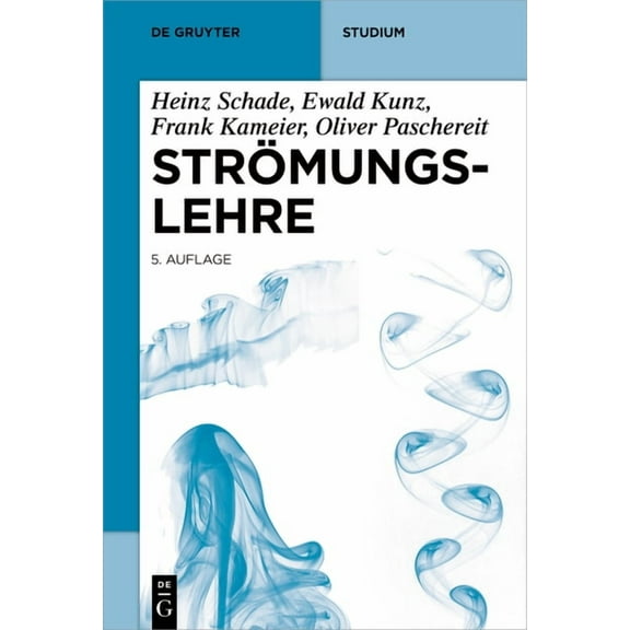 de Gruyter Studium Strömungslehre, (Paperback)
