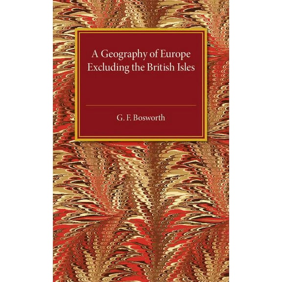 A Geography of Europe, (Paperback)