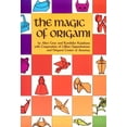 thumbnail image 1 of Pre-Owned The Magic of Origami (Paperback) 0870406248 9780870406249, 1 of 1