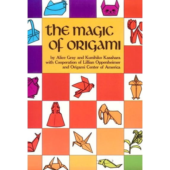 Pre-Owned The Magic of Origami (Paperback) 0870406248 9780870406249