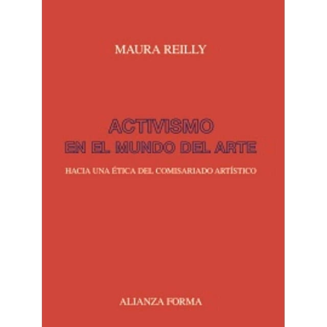 Activismo EN EL Mundo DEL Arte Alianza Pasta Blanda