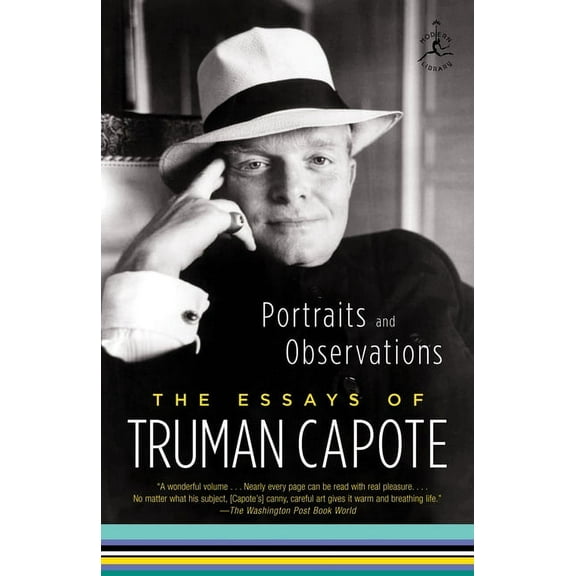 Modern Library Classics (Paperback) Portraits and Observations: The Essays of Truman Capote, (Paperback)