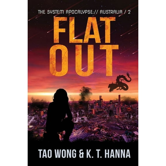 System Apocalypse: Australia Flat Out: A Post-Apocalyptic LitRPG, Book 2, (Paperback)