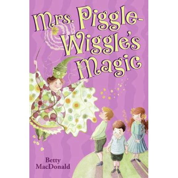 Pre-Owned Mrs. Piggle Wiggle's Magic Paperback