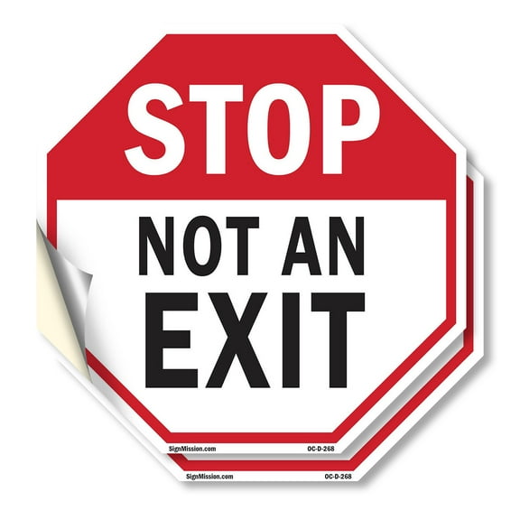 Stop Not an Exit (2 Pack) 4 inch X 4 inch Octagon Vinyl Label Decal Sticker Weather Resistant, UV Protected for Workplace, Private Property, and Construction Site, Made in the USA