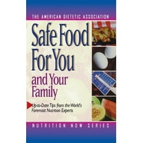 Nutrition Now Safe Food for You and Your Family, Book 8, (Paperback)