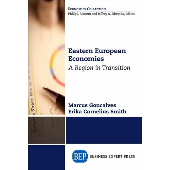 Eastern European Economies: A Region in Transition (Paperback)