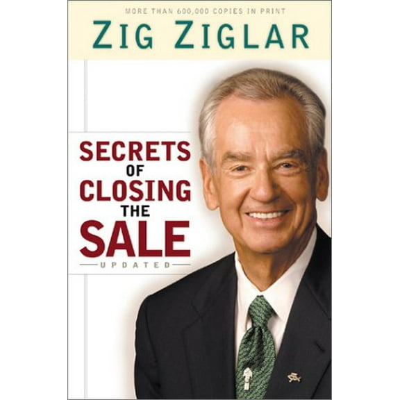 Pre-Owned Secrets of Closing the Sale (Hardcover) 0800718275 9780800718275