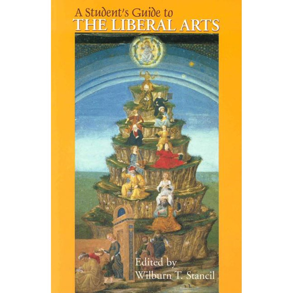 A Student's Guide to the Liberal Arts (Paperback) - Walmart.com
