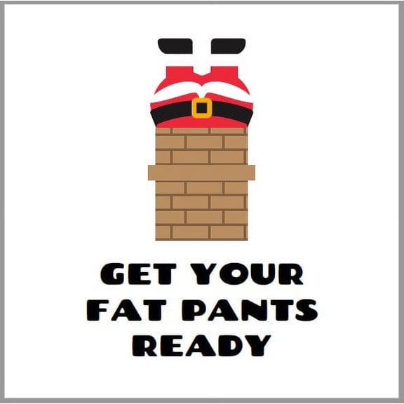 Paper Frenzy Christmas Get Your Fat Pants Ready Holiday Luncheon Napkins - 25 Pack, white