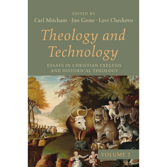 Theology and Technology, Volume 2 (Hardcover)