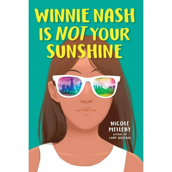 Winnie Nash Is Not Your Sunshine, (Hardcover)