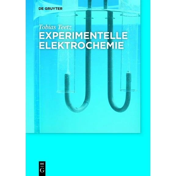 de Gruyter Studium Experimentelle Elektrochemie, (Paperback)