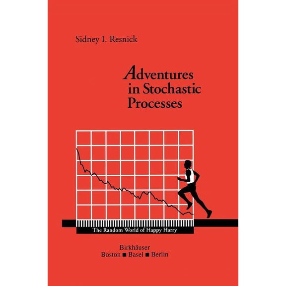 Adventures in Stochastic Processes, (Paperback)